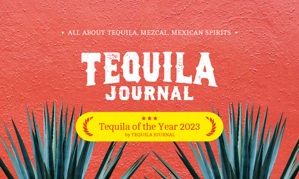 Tequila of the Year 2023 by TEQUILA JOURNAL ～「テキーラジャーナル」読者が選ぶ2023年の人気