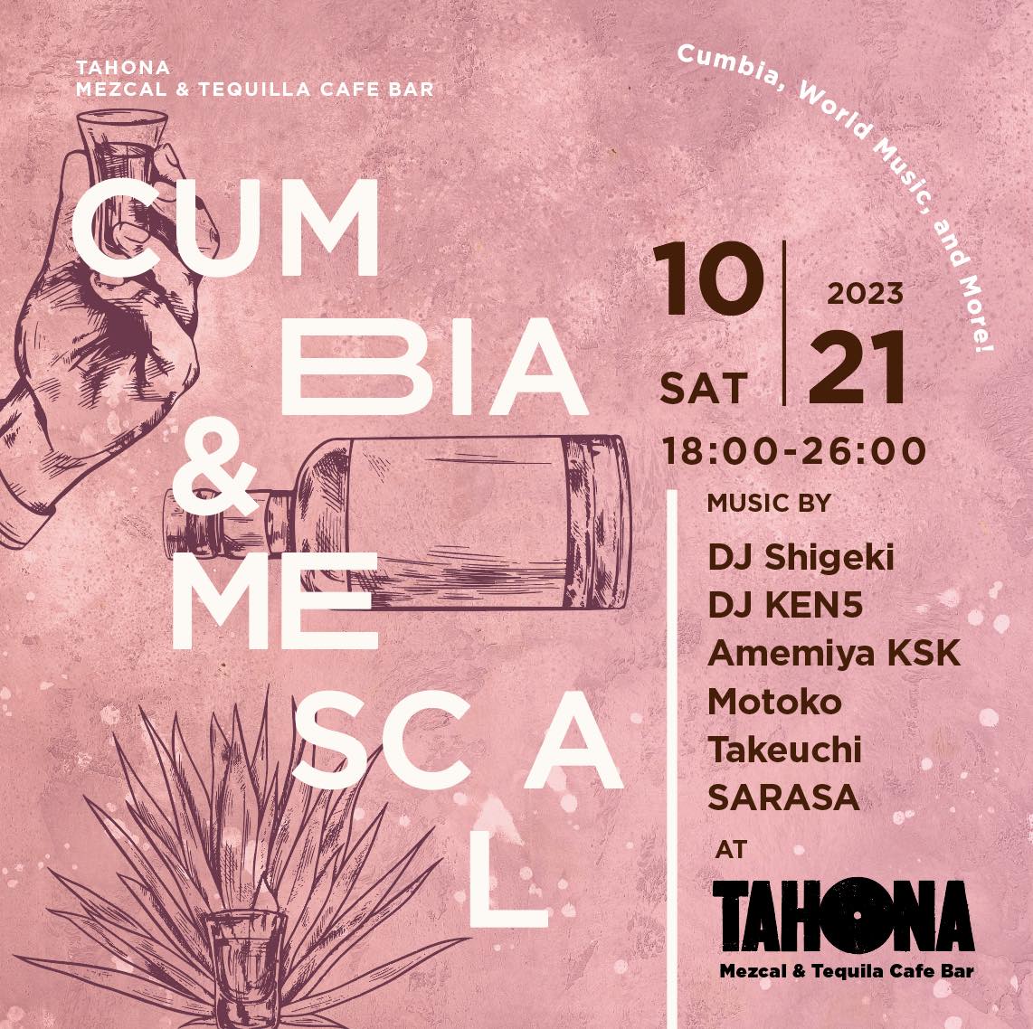 10月21日（土）に“CUMBIA & MEZCAL”をテーマにしたMezcal Day 2nd Celebration Event 2023 in Tokyo After Partyを開催